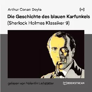 Pochette de Die Geschichte des blauen Karfunkels de Sir Arthur Conan Doyle