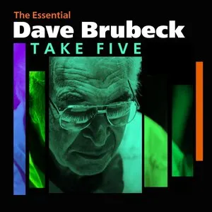 Pochette de Take Five (The Essential Dave Brubeck) de Dave Brubeck