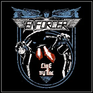 Pochette de Live by Fire de Enforcer
