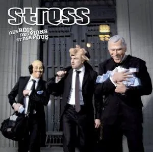 Pochette de Des rois, des pions et des fous de Stress