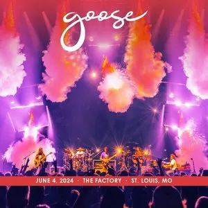 Pochette de 2024-06-04: The Factory, St. Louis, MO de Goose