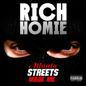 Pochette de Atlanta Streets Made Me de Rich Homie Quan