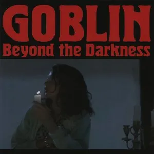 Pochette de Beyond the Darkness de Goblin
