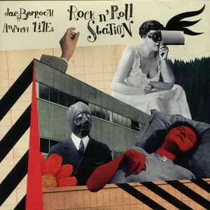Pochette de Rock n’ Roll Station de Jac Berrocal - Andrew Liles