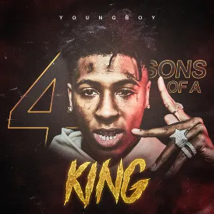 Pochette de 4 Sons of a King de YoungBoy Never Broke Again