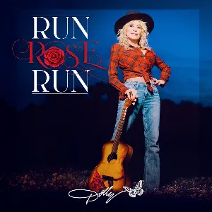 Pochette de Run Rose Run de Dolly Parton