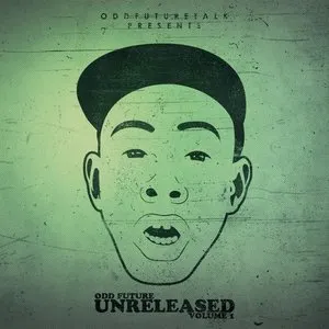 Pochette de Unreleased, Vol. 1 de Odd Future