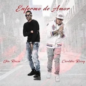 Pochette de Enfermo de amor de Carlitos Rossy