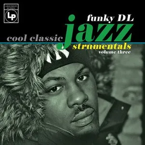 Pochette de Cool Classic Jazzstrumentals Volume 3 de Funky DL