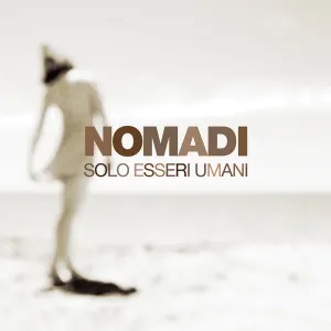 Pochette de Solo esseri umani - Valori | Amore | Vita de Nomadi