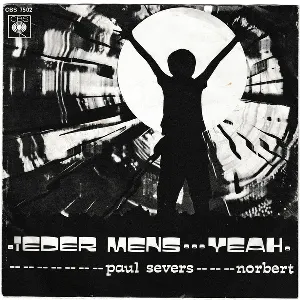 Pochette de Ieder mens / Yeah de Paul Severs