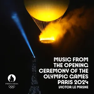 Pochette de Music from The Opening Ceremony of The Olympic Games Paris 2024 de Victor Le Masne