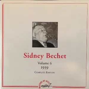 Pochette de Sidney Bechet, Volume 6 :1939 de Sidney Bechet