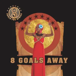 Pochette 8 Goals Away (UN Song)