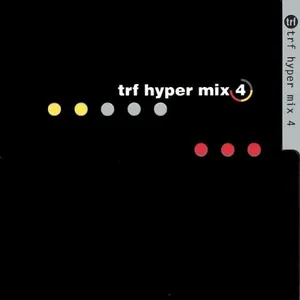 Pochette de hyper mix 4 de TRF