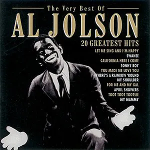 Pochette The Very Best of Al Jolson: 20 Greatest Hits