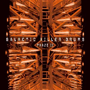 Pochette de Galactic Killer Drums Phaze II de KK Null