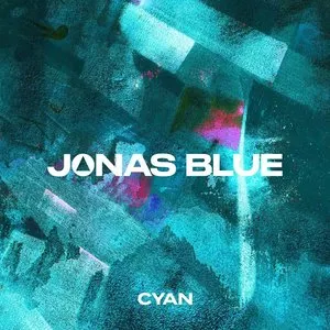 Pochette de Cyan de Jonas Blue