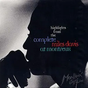 Pochette Highlights from the Complete Miles Davis at Montreux