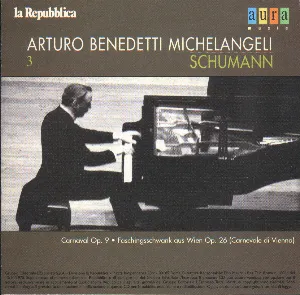 Pochette Michelangeli Vol.3: Schumann