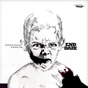 Pochette de End of Daze de Anthony Pateras