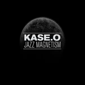 Pochette de Kase.O Jazz Magnetism de Kase.O