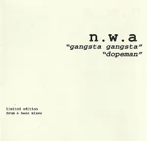 Pochette Gangsta Gangsta / Dopeman: Limited Edition Drum & Bass Mixes
