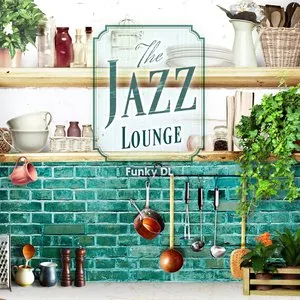 Pochette de The Jazz Lounge de Funky DL