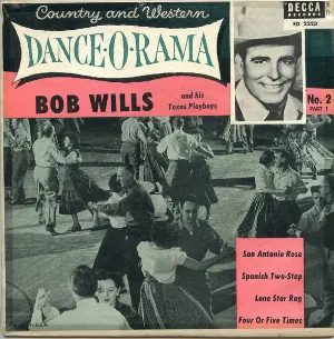 Pochette de Dance-O-Rama No.2 Part 1 de Bob Wills and His Texas Playboys