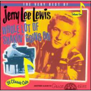 Pochette The Very Best of Jerry Lee Lewis, Volume 1: Whole Lot of Shakin' Going On