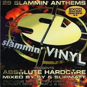 Pochette de Absolute Hardcore de Slipmatt - DJ Sy