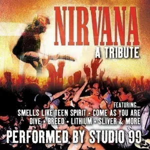 Pochette de Nirvana: A Tribute de Studio 99