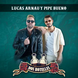 Pochette de Dos botellas de Lucas Arnau