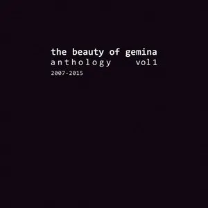 Pochette de Anthology Vol 1 (2007-2015) de The Beauty of Gemina