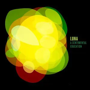 Pochette de A Sentimental Education de Luna