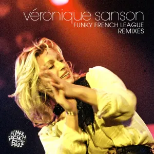 Pochette de Funky French League Remixes de Véronique Sanson