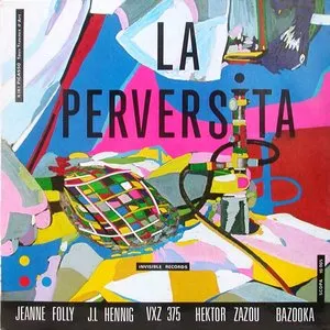 Pochette de La Perversita de Hector Zazou