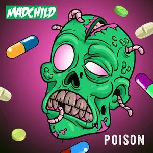 Pochette de Poison de Madchild