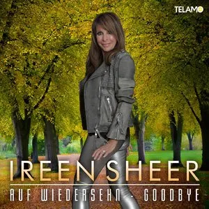 Pochette de Auf Wiedersehen - Goodbye de Ireen Sheer