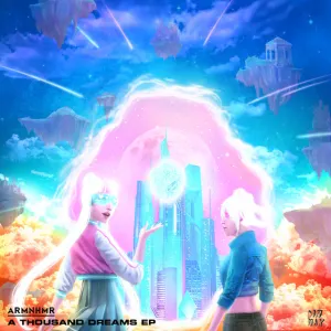 Pochette de A Thousand Dreams EP de ARMNHMR