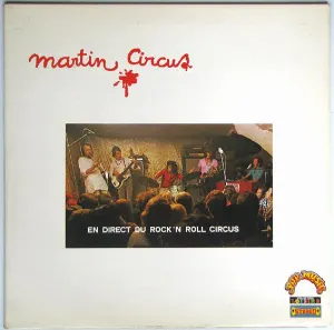 Pochette de En directu du Rock'n Roll Circus de Martin Circus