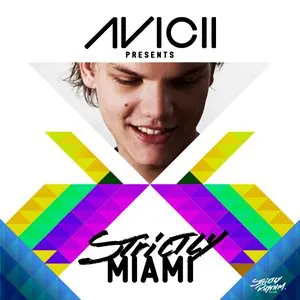 Pochette Avicii Presents Strictly Miami