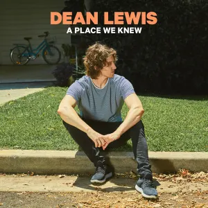 Pochette de A Place We Knew de Dean Lewis
