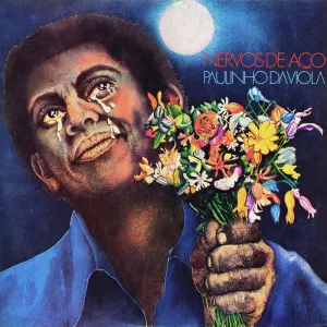 Pochette de Nervos de Aço de Paulinho da Viola