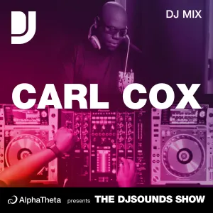 Pochette de Carl Cox: DJsounds Show, Aug 5, 2013 de Carl Cox
