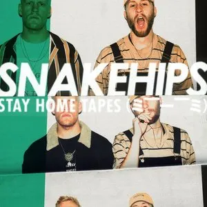 Pochette de Stay Home Tapes (= --__-- =) de Snakehips