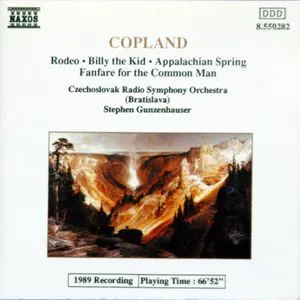 Pochette de Appalachian Spring / Rodeo / Billy the Kid / Fanfare for the Common Man de Aaron Copland - Stephen Gunzenhauser - Symfonický orchester Slovenského rozhlasu
