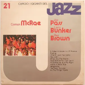 Pochette de I Giganti Del Jazz Vol. 21 de Carmen McRae - Joe Pass - Ray Brown