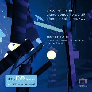 Pochette de Piano Concerto, op. 25 / Piano Sonatas no. 3 & 7 de Rundfunk‐Sinfonieorchester Berlin - Viktor Ullmann