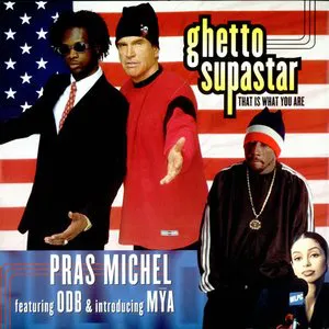 Pochette Ghetto Supastar (That Is What You Are)